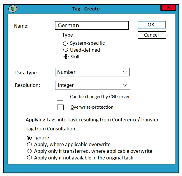 View the Exhibit.   Refer to the exhibit. The exhibit shows a screen shot of a tag that has been created in the tag list. What is the intended purpose of this tag? A)  to reject any caller from Germany B)  to pass the call to a German language auto attendant C)  to identify calls with a German telephone number D)  to pass the call too an agent with German speaking skills