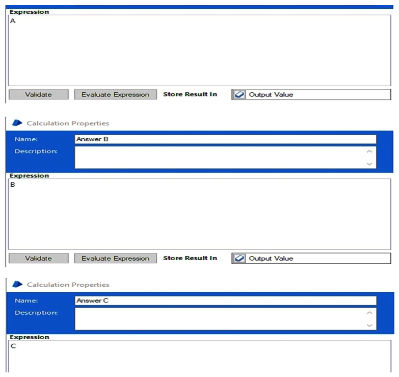 Study the following page in a process:   The calculation stages contain the following:   What will be the outcome after the page has run? A)  Data Item Output Value contains A B)  Data Item Output Value contains B C)  Data Item Output Value contains C D)  An Internal Exception will be thrown