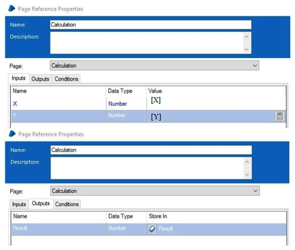 Study the following process flow:   This is the Main Page of a simple process which calls the Page Calculation before completing. The data items are configured as follows: X is a Number data item with an initial value of 20 Y is a Number data item with an initial value of 5 Result is a Number data item with no initial value The Calculation Page stage is configured as follows:   The Calculation Page is as follows:   The Data Items are configured as follow: X is a Number data item with an initial value of 10 The Start Stage is configured pass through the X and Y values an input parameters The divide calculation stage expression is [X] / [Y] The end stage is configured to pass back the results value as an output parameter. What will be contained in the Result Data Item on the Main Page following the execution of the Process? A)  0 B)  No Value C)  2 D)  4