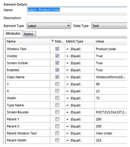 The following screen displays order details in a client's order system application. An order is entered into the Order number field and the details for that order are displayed. There is a requirement to read the Product code value from the resulting display. The Product code will vary between orders.   The Product Code label has been successfully spied and the following attributes have been returned:   The Product Code value field has been spied and the following attribute set has been selected:   In order to ensure a consistent match for the Screen Text - Product Code element, which of the following statements must be considered: 1. The Dynamic value of the Y attribute for the Screen Text - Product Code element must be derived from the Y attribute of the Label -Product Code element 2. The Y attribute of the Label -Product Code element cannot be derived as it is not checked 3. The Y attribute for the Screen Text - Product Code element must be set to a Match Type of 'Equal' 4. The Window Text attribute for the Screen Text - Product Code element must be set to a Match Type of 'Wildcard' 5. The Window Text attribute for the Screen Text - Product Code element must be un-checked A)  1 and 4 B)  1, 2 and 5 C)  3 and 4 D)  1 and 5