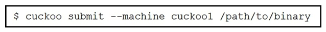   Refer to the exhibit. Which event is occurring? A)  A binary named  submit  is running on VM cuckoo1. B)  A binary is being submitted to run on VM cuckoo1 C)  A binary on VM cuckoo1 is being submitted for evaluation D)  A URL is being evaluated to see if it has a malicious binary