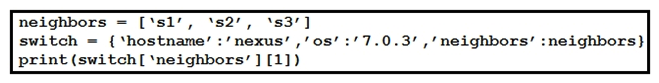   Refer to the exhibit. What is the result when running the Python scripts? A)  s1 B)  s2 C)  s1, s2, s3 D)  s3
