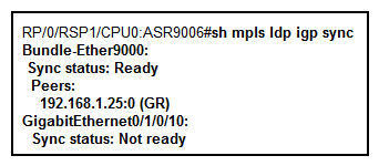 Referring to the Cisco IOS XR show command output exhibit,   what are three possible reasons that the GigabitEthernet0/1/0/10 LDP IGP sync status is not ready? (Choose three.)  A)  GigabitEthernet0/1/0/10 is not configured to run LDP. B)  Graceful restart is not configured on the peer. C)  The LDP neighbor on GigabitEthernet0/1/0/10 is not up. D)  The OSPF neighbor on GigabitEthernet0/1/0/10 is not up. E)  LDP is up on GigabitEthernet0/1/0/10, but no label bindings have been received from the peer. F)  GigabitEthernet0/1/0/10 is a member link of Bundle-Ether9000.