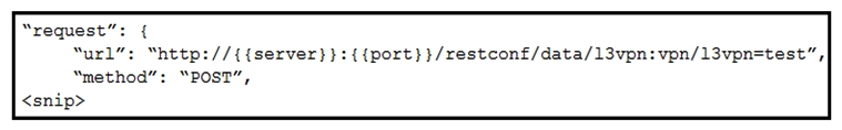   Refer to the exhibit. An automation engineer has created a RESTCONF POST to configure network devices. Which two tasks are accomplished when the code is executed? (Choose two.)  A)  If the specified configuration is already in the running configuration, the command is replaced by this request. B)  If the specified configuration is already in the running configuration, the command is not replaced by this request. C)  If the specified configuration is already executed in the running configuration, the command is merged with this request. D)  If the specified configuration is already in the running configuration, the command updates this request. E)  If the specified configuration is not on the device, the POST request creates it.