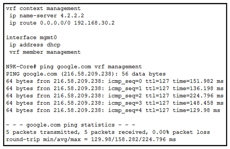   Refer to the exhibit. A network engineer has connected the Nexus switch management port to the Internet using DHCP to allow the Guest shell running on the switch to download Python packages. The engineer can ping google.com successfully from the Nexus switch, but the Guest shell failed to download any Python packages. Which action resolves the problem? A)  Update the Python packages on the Cisco Nexus switch directly. B)  Manually configure DNS in the Guest shell, even if it is claimed on the Cisco Nexus switch through DHCP. C)  Manually configure NTP in the Guest shell. D)  Connect Guest shell to data plane interfaces to be able to connect to the networks outside the Cisco Nexus switch.
