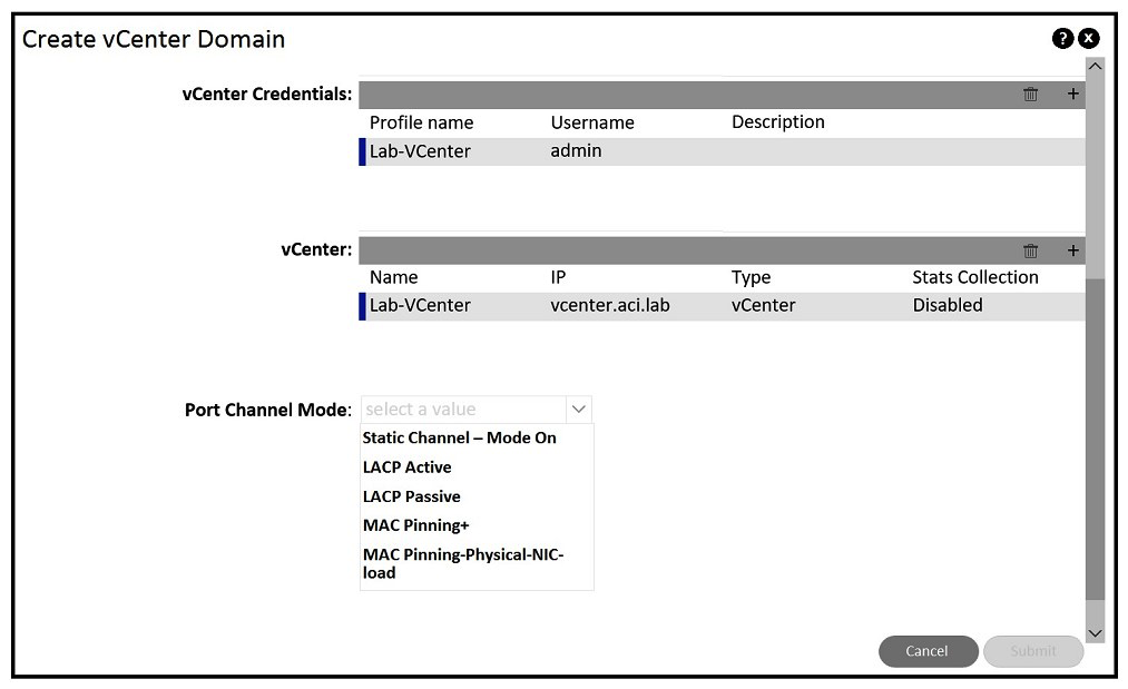   Refer to the exhibit. An engineer is implementing Cisco ACI - VMware vCenter integration for a blade server that lacks support of bonding. Which port channel mode results in  route based on originating virtual port  on the VMware VDS? A)  Static Channel - Mode On B)  MAC Pinning-Physical-NIC-load C)  LACP Passive D)  MAC Pinning+ E)  LACP Active