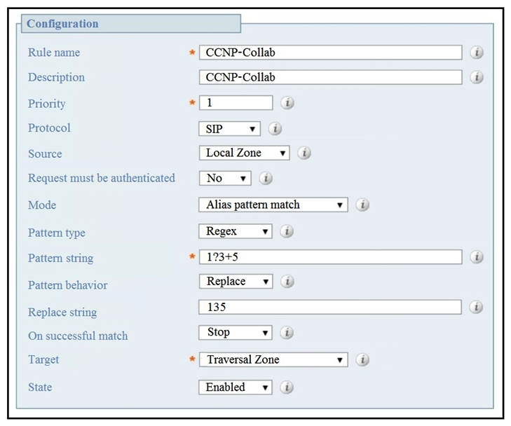   Refer to the exhibit. When configuring a search rule that routes calls to a zone, what occurs when 13358 is dialed? A)  13358 is replaced by 135, and then is sent to the local zone. B)  13358 is replaced by 135 and remains in the same zone. C)  13358 is replaced by 135, and then is sent to the traversal zone. D)  13358 is sent directly to the traversal zone.