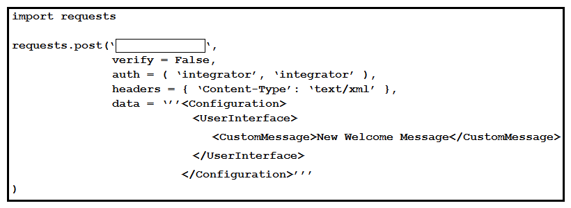   Refer to the exhibit. This exhibit is based on the simple Python script to update a Webex registered room device (local IP = 10.10.20.153)  with a new custom half-wake message. What is the URL to complete the requests.post()  method? A)  http://10.10.20.153:22/ B)  http://10.10.20.153/jsxapi C)  http://api.webex.com/v1/ui D)  http://10.10.20.153/putxml