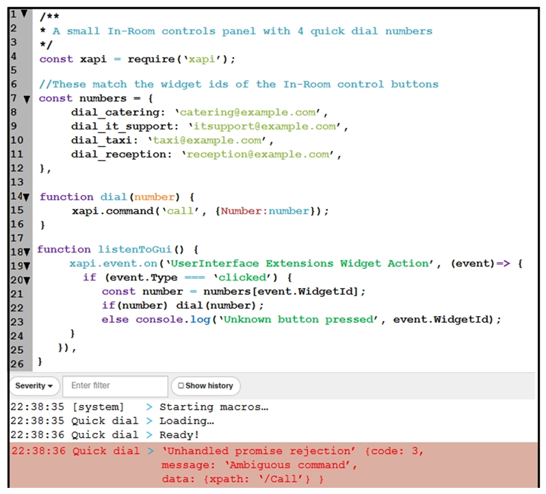   Refer to the exhibit. An end user reports that the speed dial button is not working on their Webex Device, and when loading into the Macro Editor, this error was presented. On which line is the incorrect syntax? A)  line 4 B)  line 14 C)  line 15 D)  line 22