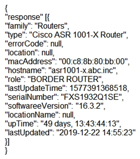 Based on the output below, which Python code shows the value of the  upTime  key?   A)  json_data = response.json()  print(json_data['response'][0]['upTime'])  B)  print(json_data[response][0][upTime])  C)  json_data = json.loads(response.text)  print(json_data['response']['family']['upTime'])  D)  print(json_data['response'][family]['upTime']) 