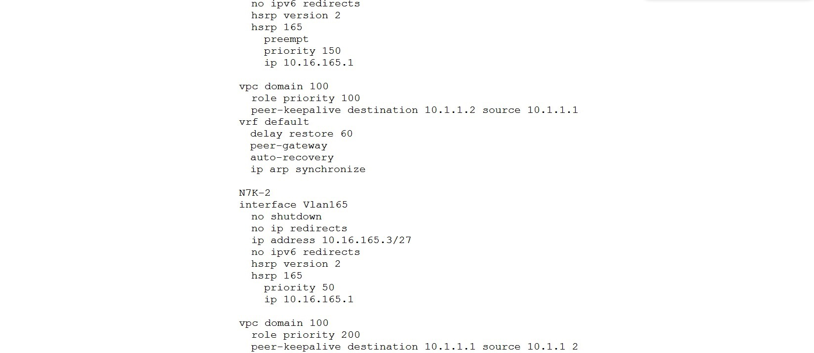 Refer to the exhibit.   Which statement about the default gateway configuration of the vPC is true? A)  Either switch can act as the active default gateway. B)  N7K-1 acts as the default gateway for all traffic. C)  N7K-2 forwards traffic that is destined for the default gateway by using the peer link. D)  N7K-2 acts as the default gateway for all traffic.