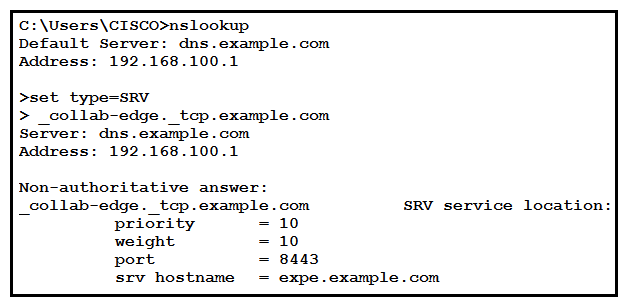   Refer to the exhibit. You deploy Mobile and Remote Access for Jabber and discover that Jabber for Windows does no register to Cisco Unified Communication Manager while outside of the office. What is a cause of this issue? A)  Server 4.2.2.2 is not a valid DNS server. B)  The DNS record should be created for _cisco-uds._tcp.example.com. C)  The DNS record should be changed from _collab-edge._tcp.example.com to __collab-edge _tls.example.com. D)  The DNS record type should be changed from SRV to A.
