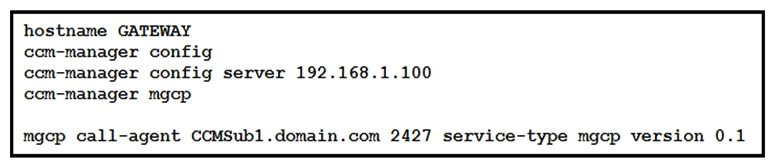   Refer to the exhibit. An engineer verifies the configuration of an MGCP gateway. The commands are already configured. Which command is necessary to enable MGCP? A)  Device(config) # mgcp enable B)  Device(config) # ccm-manager enable C)  Device(config) # ccm-manager active D)  Device(config) # mgcp