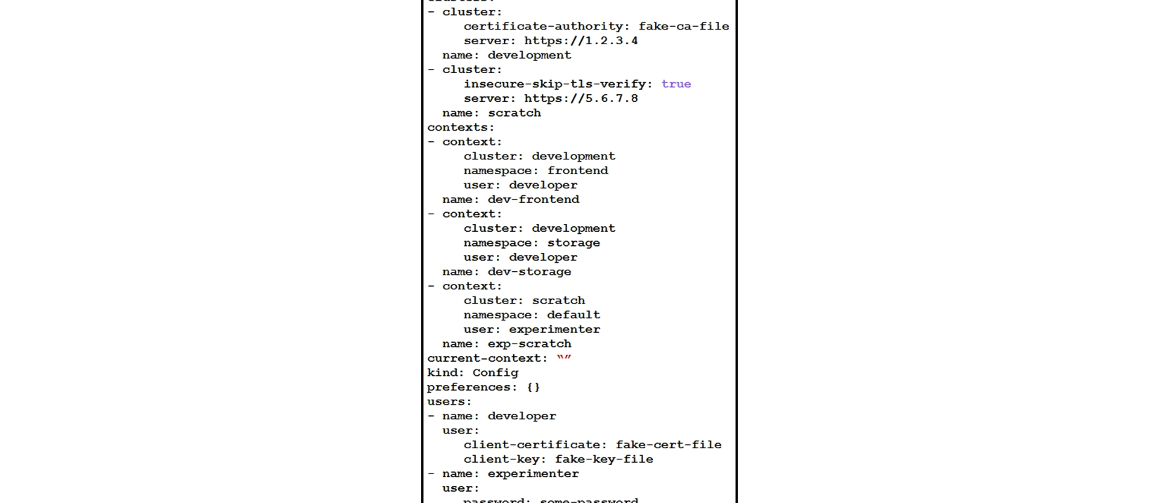   Refer to the exhibit. A kubeconfig file to manage access to clusters is provided. How many clusters are defined and which of them are accessed using username/password authentication versus certificate? A)  two clusters; scratch B)  three clusters; scratch C)  three clusters; development D)  two clusters; development