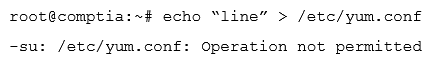 Ann, a junior systems administrator, is required to add a line to the /etc/yum.conf file. However, she receives the following error message when she tries to add the line:   Ann performs some diagnostics to attempt to find the root cause:   Which of the following commands should Ann execute to write content to /etc/yum ? A)  chmod 755 /etc/yum.conf B)  setfacl -m m:rw /etc/yum.conf C)  chattr -i /etc/yum.conf D)  setenforce 0