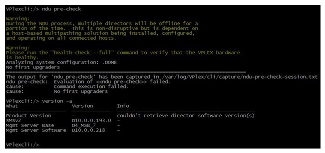 Refer to the exhibit.   You are preparing to perform an upgrade on an unconfigured VPLEX Metro. When you run the ndu pre-check command, it indicates that it has failed and there are no first upgraders. In your troubleshooting, you run the version -a command. Based on the output, what is the reason for the failure? A)  health-check --full was not run B)  Directors are at incompatible code levels C)  ndu pre-check --force flag was not used D)  Directors are not connected.