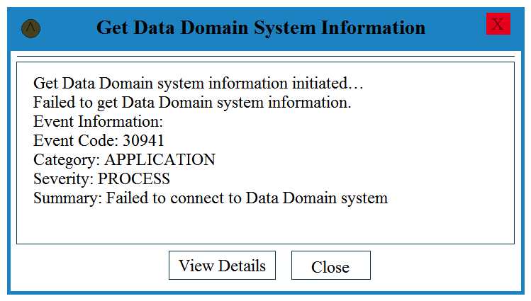 Refer to the exhibit.   You are adding a new Data Domain to a Dell EMC Avamar server. After entering the required information, you go to validate your setting by clicking on  Get Stream Count  and the following message appears. Based on the exhibit, what is a cause for receiving this error message? A)  Wrong Data Domain hostname B)  Wrong SNMP name C)  Wrong DDboost user password D)  Wrong Version of DDOS