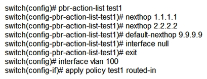 Examine the commands entered on an AOS-CX switch:   What is true regarding this configuration for traffic received on interface 100? A)  The default next-hop address supersedes the two preceding next-hop addresses B)  The traffic is always dropped is the next-hop addresses are unreachable C)  The traffic will be routed with the IP routing table entries if the next-hop addresses are unreachable D)  The next-hop address of 1.1.1.1 is overwritten by the next-hop address of 2.2.2.2