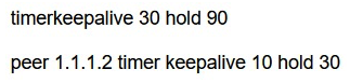 Assume that the following commands are run to configure BGP:   Which statements about the configurations are true? (Choose two.)  A)  The global configuration is preferred. Therefore, the timer values for peer 1.1.1.2 are  keepalive 30 hold 90.  B)  The peer configuration is preferred. Therefore, the timer values for peer 1.1.1.2 are  keepalive 10 hold 30.  C)  The smaller one between the global and peer timer values is used. Therefore, the timer values of peer 1.1.1.2 is  keepalive 10 hold 30 . D)  The default configuration is  timer keepalive 60 hold 180.  Therefore, peer 1.1.1.2 can detect connection faults faster than the default configuration.