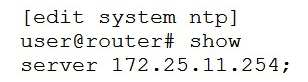   Referring to the exhibit, which action would synchronize the local router's clock with the NTP server? A)  Issue the set date ntp operational command. Issue the set date ntp operational command. B)  Configure the correct NTP trusted key using the set trusted-key <key-value> configuration command under the [edit system ntp] hierarchy. Configure the correct NTP trusted key using the set trusted-key <key-value> configuration command under the [edit system ntp] hierarchy. C)  Configure the NTP server using the set boot-server 172.25.11.254 configuration command under the [edit system ntp] hierarchy. Configure the NTP server using the set boot-server 172.25.11.254 configuration command under the D)  Reboot the router.