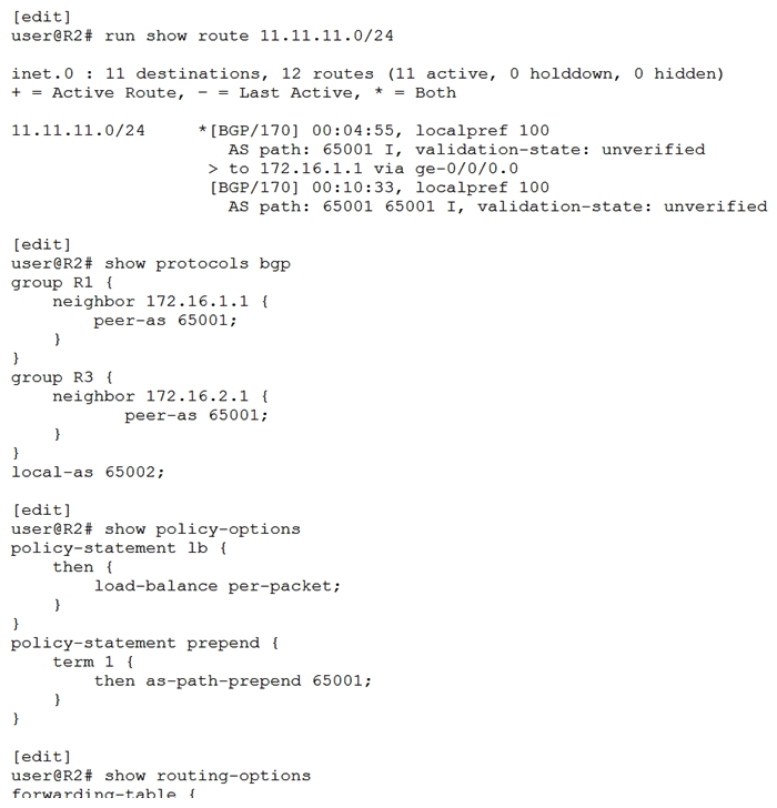   R2 is receiving the same route from R1 and R3. You must ensure that you can load balance traffic for that route. Referring to the exhibit, which two configuration changes will allow load balancing? (Choose two.)  A)  Apply the prepend policy as an import policy under group R1. Apply the prepend policy as an import policy under group R1. B)  Configure multipath under the global BGP configuration. Configure multipath under the global BGP configuration. C)  Configure multipath under group R1. under group R1. D)  Apply the prepend policy as an import policy under group R3. policy as an import policy under group R3.