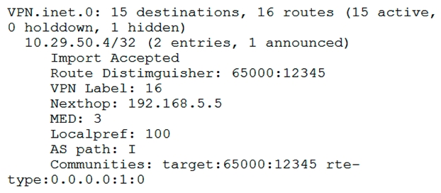 You are troubleshooting an L3VPN that is part of an EVPN/MPLS DCI. You notice that the EVPN overlay BGP session toward 10.29.50.4 is unable to establish.   Why is the BGP session failing to establish? A)  The vrf-table-label value is not configured in the remote PE. The vrf-table-label value is not configured in the remote PE. B)  The route-distinguisher value on the local PE is incorrect. route-distinguisher value on the local PE is incorrect. C)  There is no route for 192.168.5.5 in inet.3. D)  There is no route for 192.168.5.5 in VPN.inet.0.