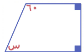 أوجد قيمة (س)    A) ١٢٠ B) ١٥٠ C) ٩٠ D) ٦٠