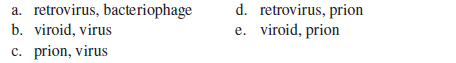A ___ is an infectious agent composed solely of RNA, whereas a ___ is an infectious agent composed solely of protein.  