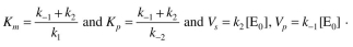 Consider the reversible product-formation reaction in an enzyme-catalyzed bioreaction: Develop a rate expression for product-formation using the quasi-steady-state approximation and show that where