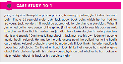 In Case Study 10-1 is it appropriate for Jack as a physical therapist to help Jim through his grieving? (In Reference Case Study 10-1)   