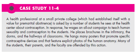 Refer to Case Study 11-4. Assume you work with a physician group. A patient asks you about having a termination of pregnancy. You are a Roman Catholic. What would you do? (In Reference Case Study 11-4)