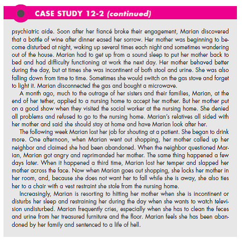 Refer to Case Study 12-2. How do you feel aboutMaria? Are you sympathetic? Do you feel guilty for feeling sympathetic? (In Reference Case Study 12-2)