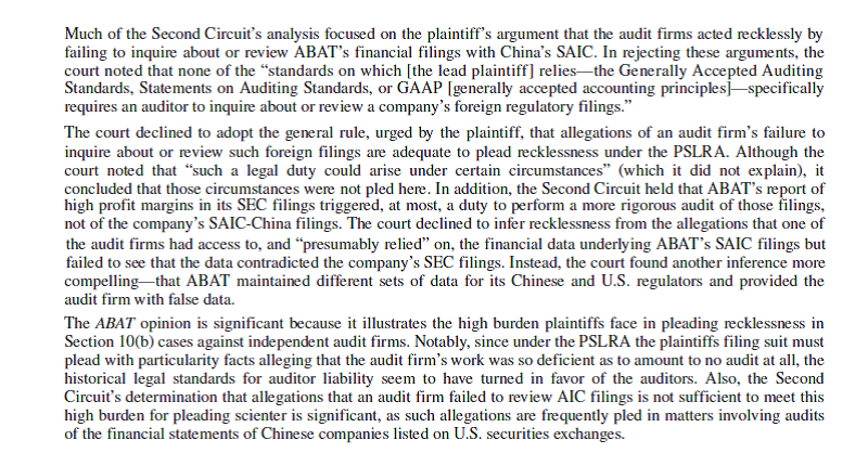 Advanced Battery Technologies: Reverse Merger          Questions 1.Do you believe the legal standards of allegations with particularity sufficient facts and of no audit at all cited in ABAT under Section 10(b) of the Securities Exchange Act of 1934 are too strict, too lenient, or just about right with respect to auditors' legal liability in cases similar to ABAT ? Explain. 2. In ABAT , the plaintiffs alleged that the auditors falsely represented that they performed their audits in accordance with professional standards and that ABAT's financial statements were fairly presented. The amended complaint alleged that the audit firms were reckless and committed an extreme departure from the reasonable standards of care by failing to identify several purported red flags. Do you believe the failure to identify red flags should be sufficient in a court of law to successfully allege gross negligence? Include in your discussion the purpose of auditors looking to detect red flags as part of their audits in accordance with GAAS. 3. Do you believe that auditors should be held legally liable when their filings to the SEC are [overly] optimistic while filings with Chinese regulatory agencies are [unduly] pessimistic? Explain using ethical reasoning to craft your answer.