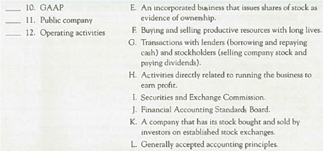 Matching Definitions with Terms or Abbreviations Match each definition with its related term or abbreviation by entering the appropriate letter in the space provided.
