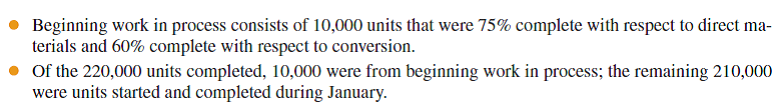 Refer to the information in Problem 20-4B. Assume that Switch uses the FIFO method to account for its process costing system. The following additional information is available.     Required  1. Prepare the company's process cost summary for January using FIFO. Round cost per EUP to three decimal places. 2. Prepare the journal entry dated January 31 to transfer the cost of completed units to finished goods inventory. REFERENCE: Problem 20-4B  Switch Co. manufactures a single product in one department. Direct labor and overhead are added evenly throughout the process. Direct materials are added as needed. The company uses monthly reporting periods for its weighted-average process costing. During January, Switch completed and transferred 220,000 units of product to finished goods inventory. Its 10,000 units of beginning work in process consisted of $7,500 of direct materials and $49,850 of conversion. In process at month-end are 40,000 units (50% complete with respect to direct materials and 30% complete with respect to conversion). During the month, the company used direct materials of $112,500 in production, and incurred conversion costs of $616,000. Required  1. Prepare the company's process cost summary for January using the weighted-average method. 2. Prepare the journal entry dated January 31 to transfer the cost of completed units to finished goods inventory. Analysis Components  3. The cost accounting process depends on several estimates. a. Identify two major estimates that affect the cost per equivalent unit. b. In what direction might you anticipate a bias from management for each estimate in part 3a (assume that management compensation is based on maintaining low inventory amounts) Explain your answer.