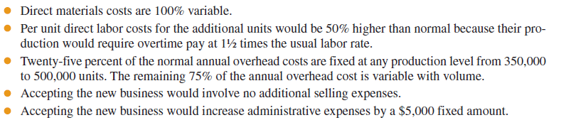 Jones Products manufactures and sells to wholesalers approximately 400,000 packages per year of underwater markers at $6 per package. Annual costs for the production and sale of this quantity are shown in the table.   A new wholesaler has offered to buy 50,000 packages for $5.20 each. These markers would be marketed under the wholesaler's name and would not affect Jones Products's sales through its normal channels. A study of the costs of this additional business reveals the following:   Required Prepare a three-column comparative income statement that shows the following: 1. Annual operating income without the special order (column 1). 2. Annual operating income received from the new business only (column 2). 3. Combined annual operating income from normal business and the new business (column 3).<div style=padding-top: 35px> 