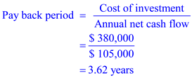 a. Payback period: • Payback period means the time period to get back the investment made in a project inform of returns. This is one of the most familiar techniques to compare investment alternatives. • Generally, companies are interested in the projects having the shorter payback period because once the funds invested in the project were got back then the funds can be used for some other purpose which helps for the organization growth and development. • In this method cash flows beyond payback period are not considered. Payback period can be calculated by using following formula:   Where, 'annual net cash flows' are the expected cash inflows after deducting expected cash outflows. While computing net cash flows non cash revenues and expenses are to be excluded. It is given that the new operating system for an existing machine costs $ 520,000. The useful life of the system is 6 years and the salvage value is $10,000. The net income after taxes and depreciation is $150,000 each year. Calculate depreciation :   Where,     Therefore, Payback period is 2.21 years. b. It is given that the machine costs $380,000. The useful life of the machine is 8 years and the salvage value is $20,000. The net income after taxes and depreciation is $60,000 each year. Calculate depreciation :   We know that   Where,     Therefore, Payback period is 3.62 years.