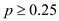 Determine the range of probabilities of state of nature for each of the decision alternatives. Expected value of decision alternative: The expected value of decision approach must be applied in order to identify the decision alternatives. The value is calculated by using the following formula: Let N be the number of states of nature and be the probability of state of nature. Expected value for : …… (1) Expected value for : …… (2) Graphical representation of expected value for the decision alternatives as a function of p: Solve Equations (1) and (2) to calculate the value of p as follows: The value of p is 0.25. Hence, the optimal for is , and is . Since the value of p is 0.20 which is less than 0.25, the best decision is . (b)Determine the best decision alternative: It is given that the is 0.2 and is 0.8. Now, calculate the expected value for as follows: Expected value for : Expected value for : Hence, the best decision is as a expected value of 3.2. (c) Sensitivity analysis on the payoffs for the decision alternative: Let s be the payoff for under ; will be optimal only when Hence, the payoff for is less or equal to 2; then the will remain optimal.
