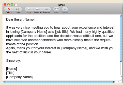 Analyze a rejection letter. What follows is a typical rejection letter for a job candidate. In small groups, discuss how you might react to such a letter. In what ways does the letter effectively consider the audience, and in what ways does it fall shortOn your own, rewrite the letter according to your analysis, and compare versions within your group.