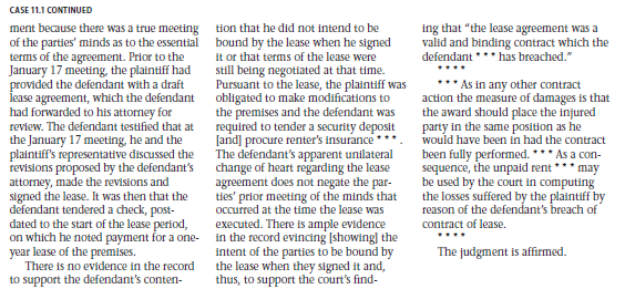        Legal Reasoning Questions  1. What is the objective theory of contracts? 2. How did the objective theory of contracts affect the result in this case? Explain. 3. The defendant never moved into the house. Why then did the court find that he breached the lease? 4. On finding that the defendant breached the lease, what did the court impose as a sanction? How was this determined?