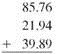 Solve this problems on a calculator. Round the answer to the nearest hundredth.  