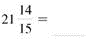The mixed number to improper fractions. (See Example.) EXAMPLE Converting Mixed Numbers to Improper Fractions Kara Oaks read the instructions that came with a new microwave oven. The opening in the kitchen cabinet needed to be inches wide by inches tall in order to install the microwave oven. Convert both of these mixed numbers to improper fractions. (a) (b) SOLUTION (a) Multiply the whole number 25 by the denominator 4 to find 100. Add the product to the numerator of the fraction 3 to find 103. Keep the same denominator of 4. (b)