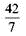 Convert the improper fractions to mixed or whole number and write in lowest terms. (See Examples.)      Converting Improper Fractions to Mixed Numbers  Convert the following improper fractions to mixed numbers. (a)      (b)      (c)      SOLUTION  (a) Convert     to a mixed number by dividing 27 by 4.     Therefore,      (b) Divide 29 by 8 to convert     to a mixed number.     (c) Divide 42 by 7.     Writing Fractions in Lowest Terms  Write the following fractions in lowest terms. (a)      (b)      SOLUTION  Look for a number that can be divided without a remainder into both the numerator and denominator. (a) Both 15 and 40 can be divided by 5.     (b) Divide both numbers by 3.   