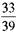 Convert the improper fractions to mixed or whole number and write in lowest terms. (See Examples.)      Converting Improper Fractions to Mixed Numbers  Convert the following improper fractions to mixed numbers. (a)      (b)      (c)      SOLUTION  (a) Convert     to a mixed number by dividing 27 by 4.     Therefore,      (b) Divide 29 by 8 to convert     to a mixed number.     (c) Divide 42 by 7.     Writing Fractions in Lowest Terms  Write the following fractions in lowest terms. (a)      (b)      SOLUTION  Look for a number that can be divided without a remainder into both the numerator and denominator. (a) Both 15 and 40 can be divided by 5.     (b) Divide both numbers by 3.   