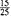 What does it mean when a fraction is expressed in lowest terms? (See Objective.) Write a fraction in lowest terms. If both the numerator and denominator of a fraction cannot be divided without a remainder by any number other than 1, then the fraction is in lowest terms. For example, 2 and 3 cannot be divided without a remainder by any number other than 1, so the fraction is in lowest terms. In the same way, , and are in lowest terms. When both numerator and denominator can be divided without a remainder by a number other than 1, the fraction is not in lowest terms. For example, both 15 and 25 can be divided by 5 with no remainder, so the fraction is not in lowest terms. Write in lowest terms by dividing both numerator and denominator by 5, as follows.