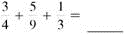 Add or subtract. Write answers in lowest terms. (See Examples.) Adding and Subtracting Unlike Fractions Add or subtract. (a) (b) SOLUTION (a) Inspection shows that the least common denominator is 8. Rewrite the fractions so each has a denominator of 8, then add. (b) The least common denominator is 40. Rewrite the fractions so each has a denominator of 40, then subtract. Adding and Subtracting Unlike Fractions Add or subtract. (a) (b) (c) SOLUTION First rewrite the fractions with a least common denominator. (a) (b) (c) All calculator solutions are shown using a basic calculator. The calculator solution to part (b) uses the fraction key on the calculator. Note : Refer to Appendix B for calculator basics.