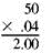 Solve for part in each of the following. Round to the nearest hundredth. (See Example.) Solving for Part Solve for part, using P = R × B. (a) 4% of 50 (b) 1.2% of 180 (c) 140% of 225 (d) % of 560 ( Hint: =.25%) SOLUTION (a) (b) (c) (d) 17.5% of 1040 cell phones = ________