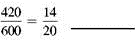 Decide whether the proportions are true or false.    
