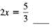 Solve this equation for the unknown.    