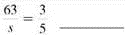 Solve this proportion.    